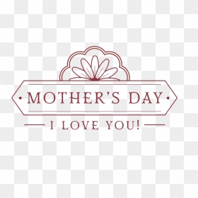 Mothers Day Png Badges Mothers Day Png - Mother's Day Signage Png, Transparent Png - mother's day png