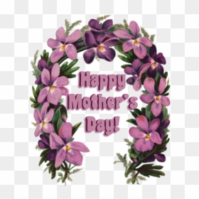 Mother"s Day Greeting With Flowers - Clip Art, HD Png Download - mother's day png