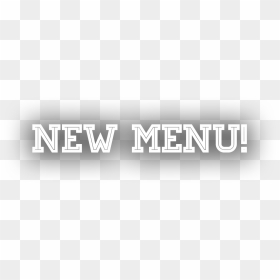 View The New Menu - New Menu Logo Png, Transparent Png - menu png