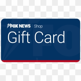Fox News, HD Png Download - gift card png