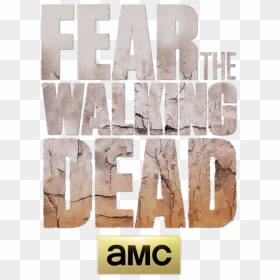 Fear The Walking Dead Logo Png - Fear Of The Walking Dead Logo Png, Transparent Png - the walking dead logo png