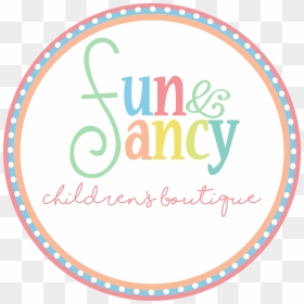 Fun & Fancy Children"s Boutique - Circle, HD Png Download - fancy items images png