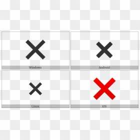 Cross Mark On Various Operating Systems - Vector Graphics, HD Png Download - x mark png