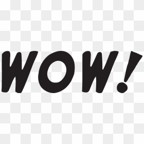 Wow 5 Clip Arts - Wow Text Transparent, HD Png Download - wow png