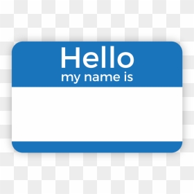 Name Tag, Badge, Template, Blue, Area Png Image With - Blue Hello My Name, Transparent Png - hello my name is png