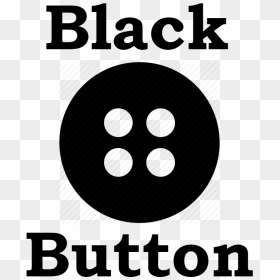 Transparent Black Button Png - 11 Plus, Png Download - black button png