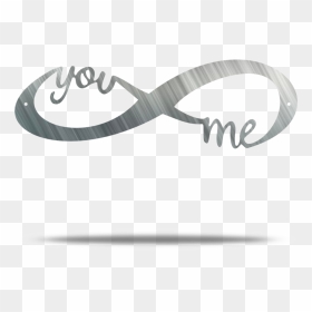You And Me Infinity Steel Wall Sign - You And Me Infinity, HD Png Download - infinity sign png