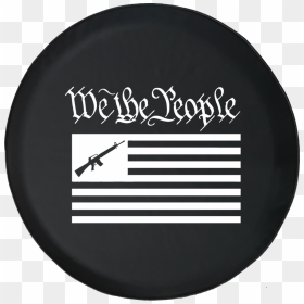 We The People Ar15 Us Flag Constitution Gun Rights - Rifle, HD Png Download - ar15 png