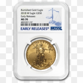 Buy 2018 W 1 Oz Burnished Gold Eagle Ms 70 Ngc Coin, HD Png Download - gold coins png