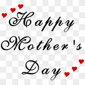 Calligraphy, HD Png Download - happy mothers day png