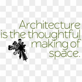Architecture Quotes Png Photo - Architecture Quotes Png, Transparent Png - quote png