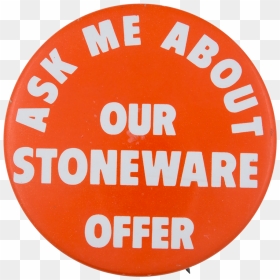 Ask Me About Our Stoneware Offer Ask Me Button Museum - Circle, HD Png Download - special offer button png