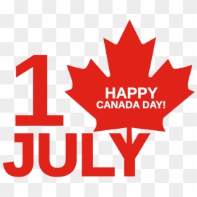 Happy Canada Day July 1, HD Png Download - canada flag png