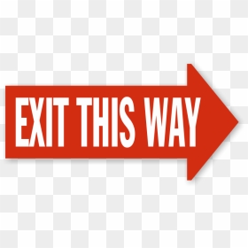 Exit This Way Right Arrow Floor Sign, Sku - Parallel, HD Png Download - right arrow png