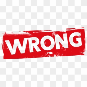 Grunge Wrong Label Psd - Graphic Design, HD Png Download - wrong png