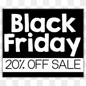 Blackfri2 - Black Friday Sales 20%, HD Png Download - black friday png