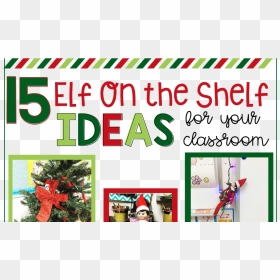 15 Easy Ideas For Elf On The Shelf In Your Classroom - Christmas Ornament, HD Png Download - elf on the shelf png