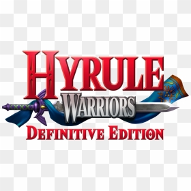 Hyrule Warriors Legends , Png Download - Hyrule Warriors Definitive Edition Logo, Transparent Png - warriors png