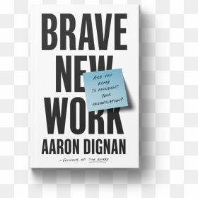 Brave New Work Cover - Binary Finary 1999, HD Png Download - work png