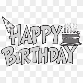 Birthday Black And White Happy Birthday Clipart Black - Happy Birthday Clip Art Free Black And White, HD Png Download - happy birthday banner png