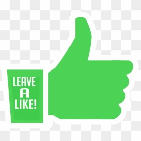 Leave A Like Png - Leave A Like Transparent, Png Download - leave a like png