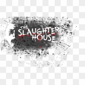 Slaughter House Slaughterhouse Logo, HD Png Download - haunted house png
