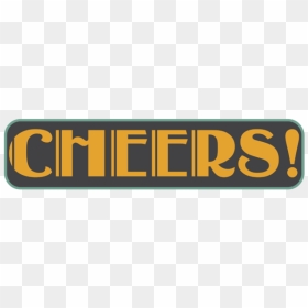 Cheers, HD Png Download - cheers png