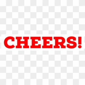 Cheers - Festival, HD Png Download - cheers png