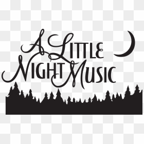 Download 06 A Little Night Music Black - Little Night Music Clip Art, HD Png Download - night png