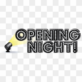 Night Clipart Movie - Opening Night Break A Leg, HD Png Download - movie night png