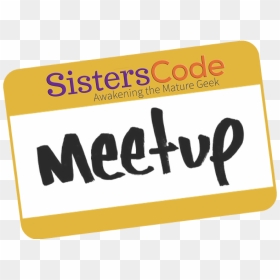 Mp/59c385fb5dd4/sisters Code February 16th Meetup Reminder - Meetup, HD Png Download - reminder png