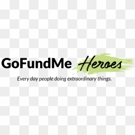 Gofundme Heroes - Calligraphy, HD Png Download - gofundme logo png