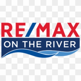Re/max On The River - Remax On The River, HD Png Download - remax png