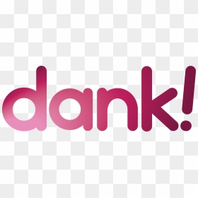 Dank , Png Download, Transparent Png - dank png