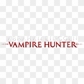 Abraham Lincoln Vampire Hunter Logo, HD Png Download - abraham lincoln png