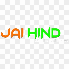 Jai Hind Jai Bharat, HD Png Download - january png