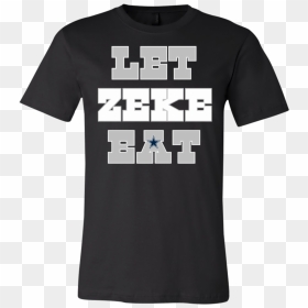Dallas Cowboys Ezekiel Elliott Let Zeke Eat Shirt Unisex - Kahoot Shirt I M A Kahoot, HD Png Download - ezekiel elliott png