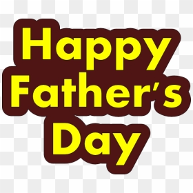 Fathers Day Png Hd - Happy Fathers Day Png Hd, Transparent Png - fathers day png