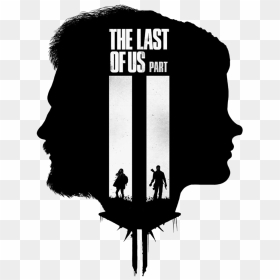 The Last Of Us Png Image - Last Of Us 2 Poster, Transparent Png - the last of us png