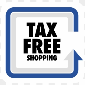 Tax Png Transparent Images - Tax Free Shopping Sign, Png Download - tax png