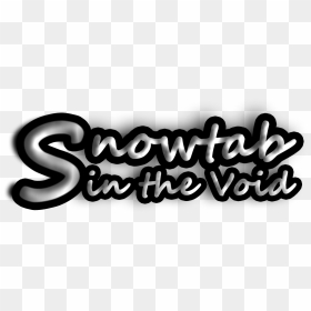 Snowtab In The Void - Calligraphy, HD Png Download - void png