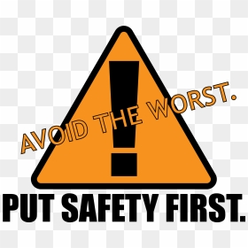 Safety , Png Download - Safety First, Transparent Png - safety png
