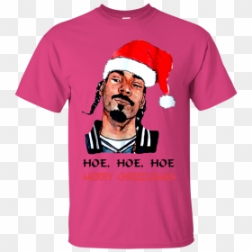 Snoop Dogg Hoe Hoe Hoe Merry Chrizzlemas Sweatshirt, - T-shirt, HD Png Download - hoe png
