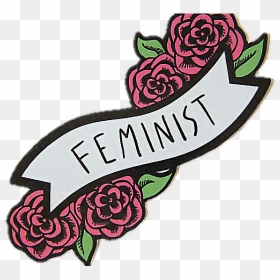 Feminismo Feminista Feminist Feminism Rosas Flowers - Sticker Feminista Png, Transparent Png - feminist png