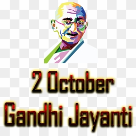 2 October Gandhi Jayanti Png Free Background - Gandhi Jayanti October 2, Transparent Png - october png
