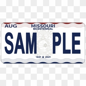 Missouri Bicentennial License Plate, HD Png Download - license plate png