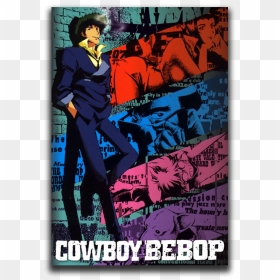 - Ковбой Бибоп / Cowboy Bebop - Cowboy Bebop Poster Vintage, HD Png Download - cowboy bebop png