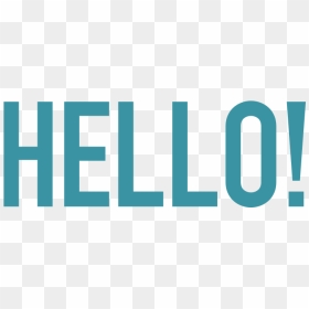 Hello Png - Transparent Background Hello Png, Png Download - hello png