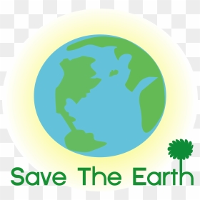 Slogan On Save Earth - Save The Earth Clipart, HD Png Download - earth clipart png