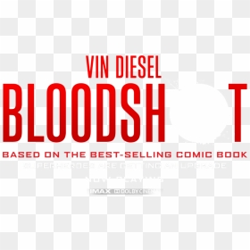 Bloodshot Movie Synopsis - Bloodshot Movie Logo Png, Transparent Png - vin diesel png